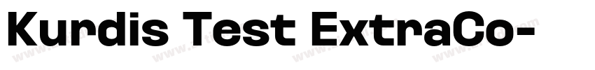 Kurdis Test ExtraCo字体转换